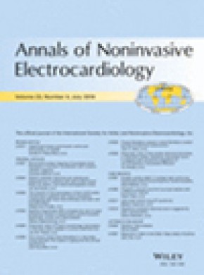 Annals Of Noninvasive Electrocardiology杂志