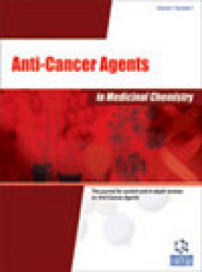 Anti-cancer Agents In Medicinal Chemistry杂志