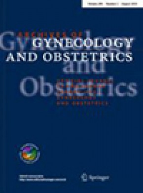 Archives Of Gynecology And Obstetrics杂志