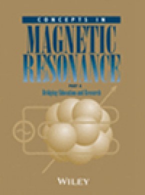 Concepts In Magnetic Resonance Part A杂志
