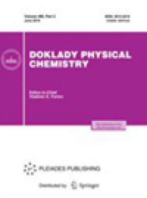 Doklady Physical Chemistry杂志