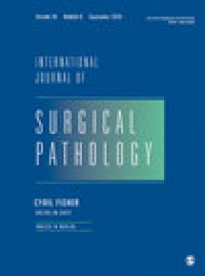 International Journal Of Surgical Pathology杂志