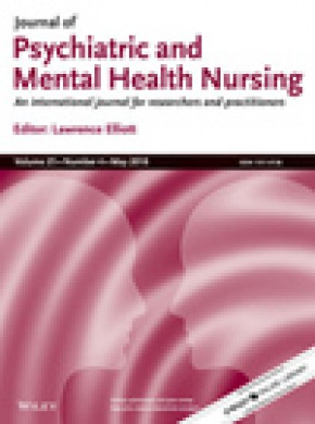 Journal Of Psychiatric And Mental Health Nursing杂志