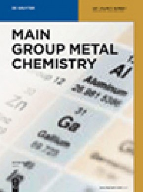 Main Group Metal Chemistry杂志