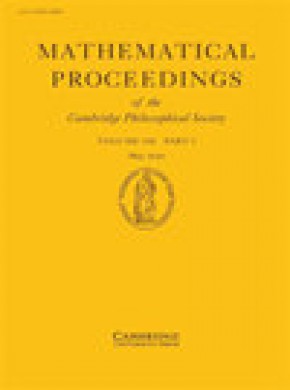 Mathematical Proceedings Of The Cambridge Philosophical Society杂志