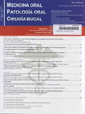 Medicina Oral Patologia Oral Y Cirugia Bucal杂志