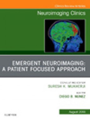 Neuroimaging Clinics Of North America杂志