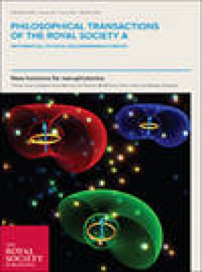 Philosophical Transactions Of The Royal Society A-mathematical Physical And Engi杂志