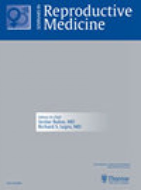 Seminars In Reproductive Medicine杂志