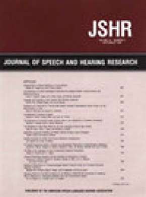 Journal Of Speech Language And Hearing Research杂志