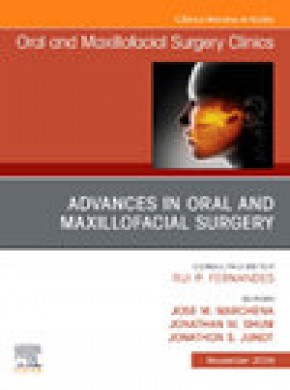 Oral And Maxillofacial Surgery Clinics Of North America杂志