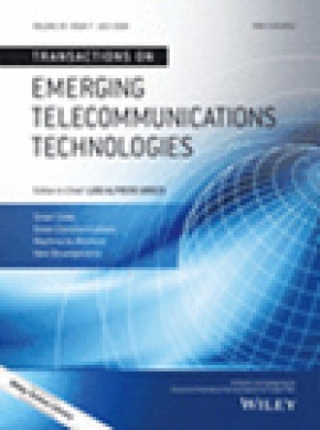 Transactions On Emerging Telecommunications Technologies杂志