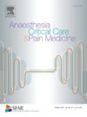 Anaesthesia Critical Care & Pain Medicine杂志