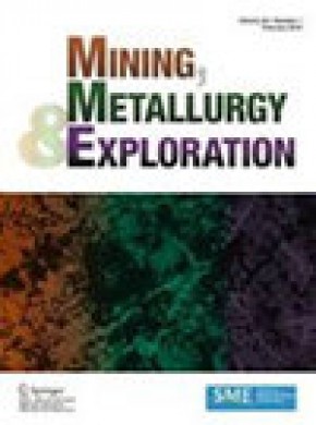 Mining Metallurgy & Exploration杂志