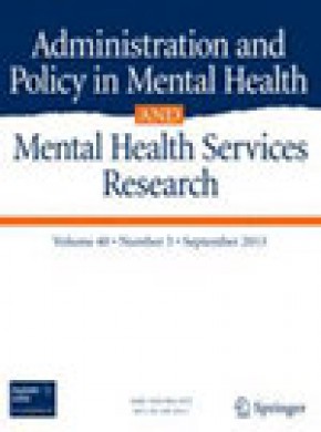 Administration And Policy In Mental Health And Mental Health Services Research杂志