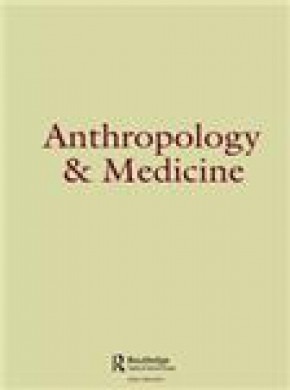 Anthropology & Medicine杂志