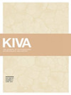 Kiva-journal Of Southwestern Anthropology And History杂志