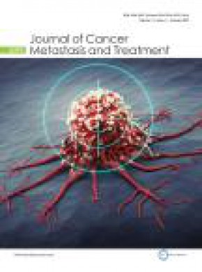 Journal Of Cancer Metastasis And Treatment杂志