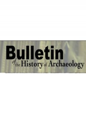 Bulletin Of The History Of Archaeology杂志