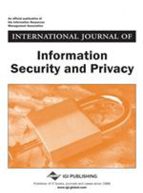 International Journal Of Information Security And Privacy杂志