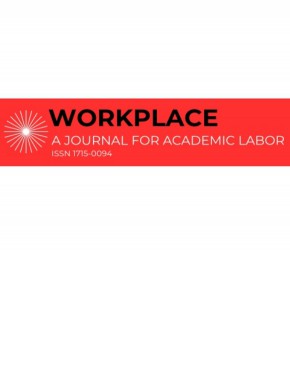 Workplace-a Journal For Academic Labor杂志
