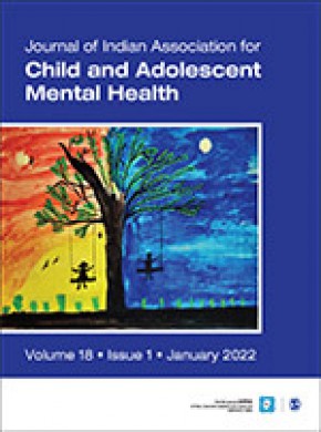 Journal Of Indian Association For Child And Adolescent Mental Health杂志